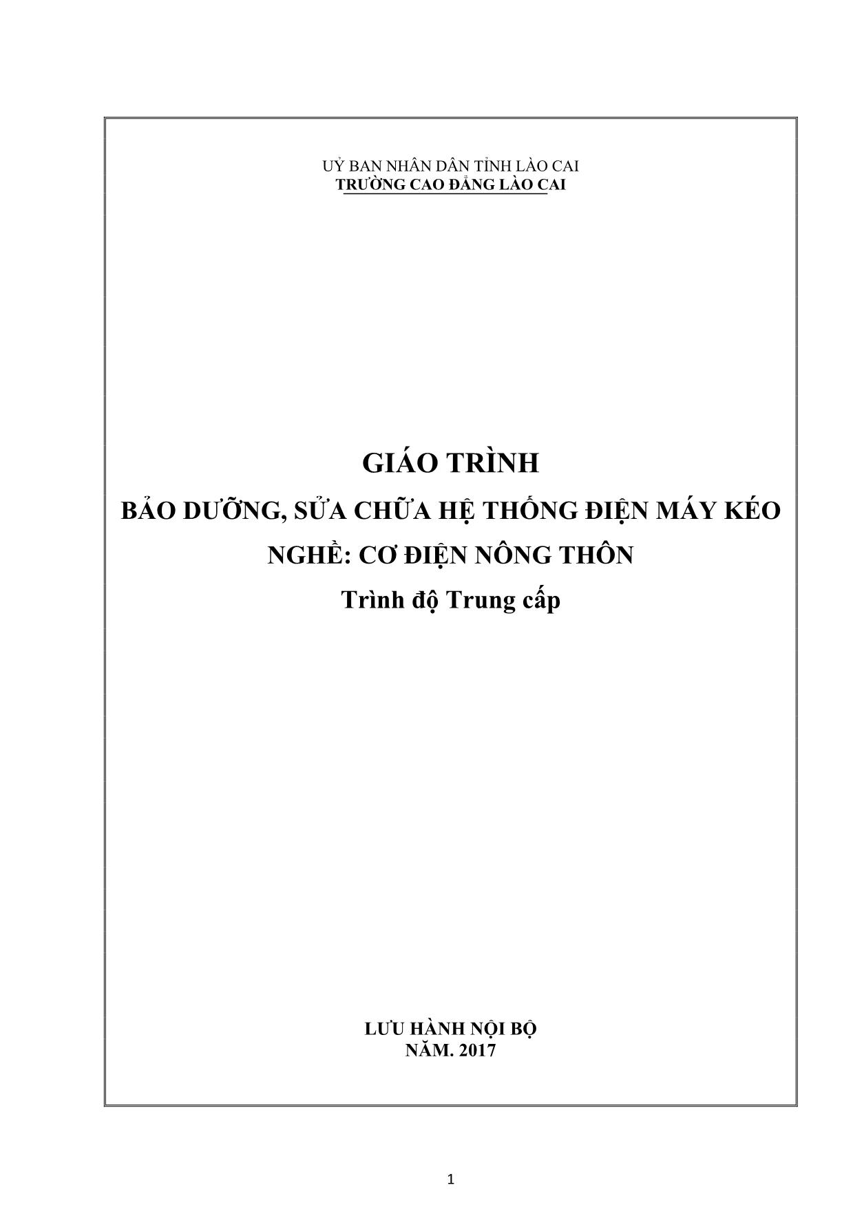 Giáo trình Cơ điện nông thôn - Bảo dưỡng, sửa chữa hệ thống điện máy kéo trang 1