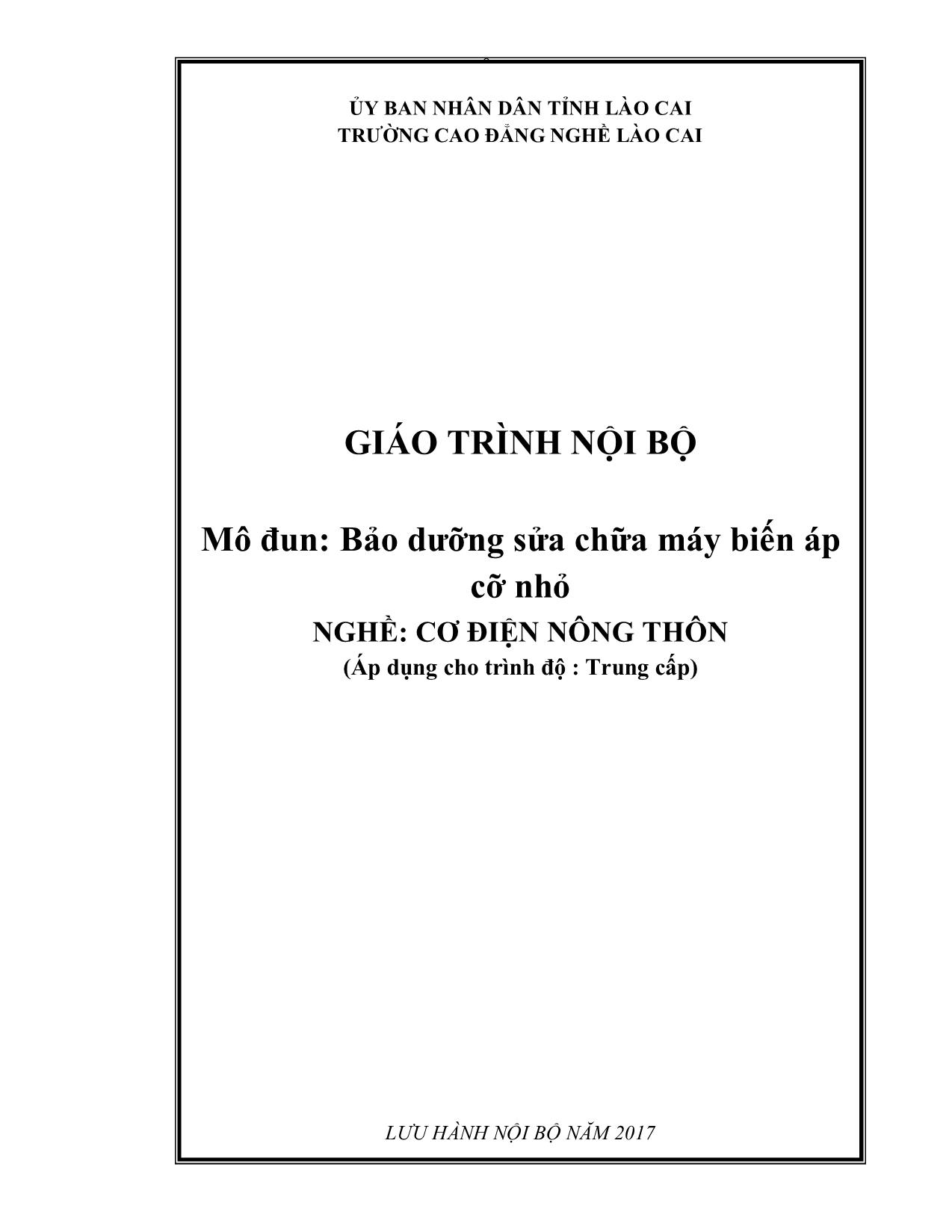 Giáo trình Mô đun Cơ điện nông thôn - Bảo dưỡng sửa chữa máy biến áp cỡ nhỏ trang 1