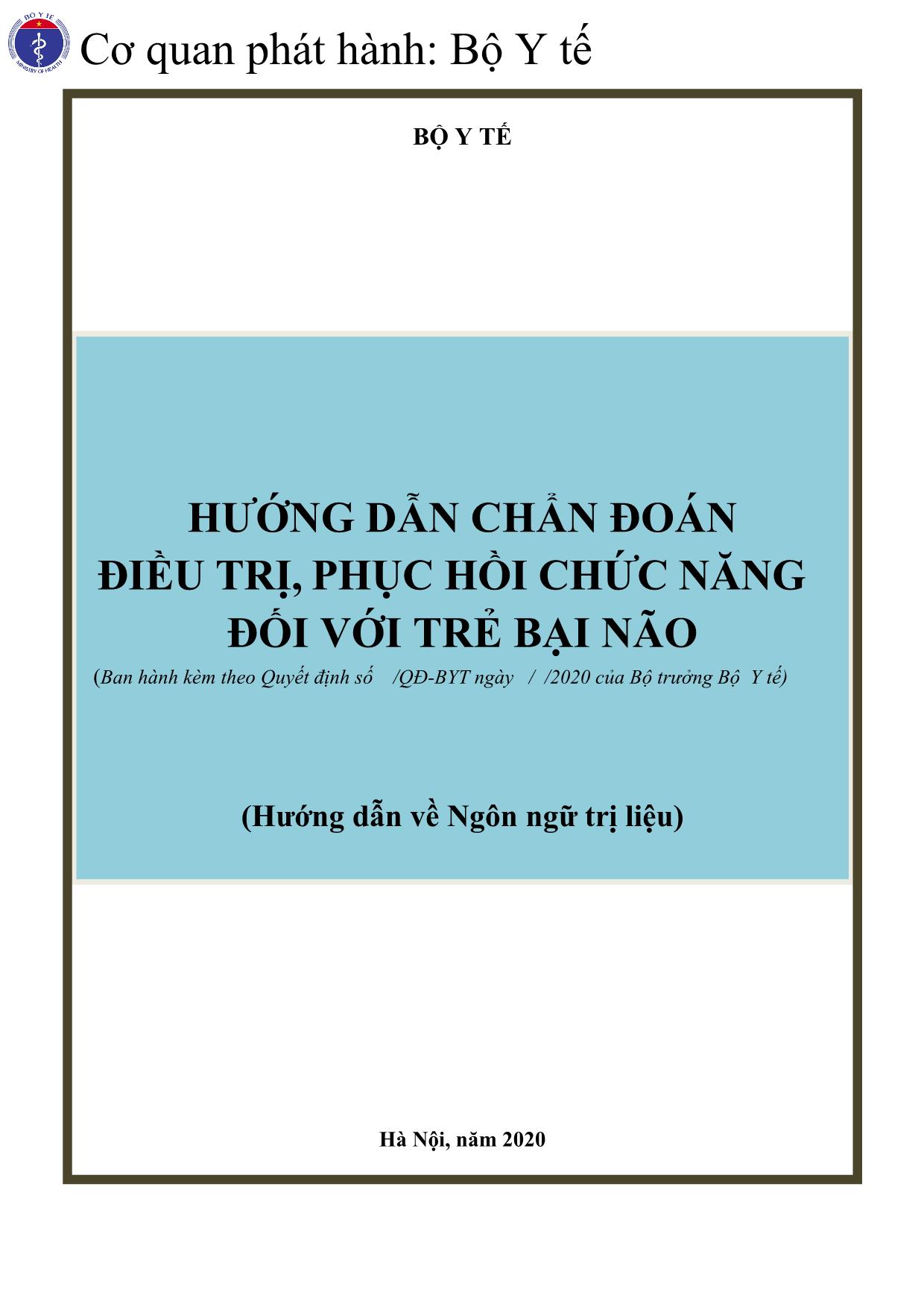 Tài liệu Hướng dẫn chẩn đoán điều trị, phục hồi chức năng đối với trẻ bại não trang 1