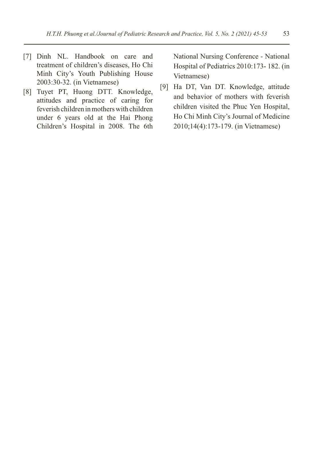 Knowledge, attitude, fever response and the relation with academic level of mothers with children under 5 years old at the department of pediatrics of the Quang Tri general hospital trang 9