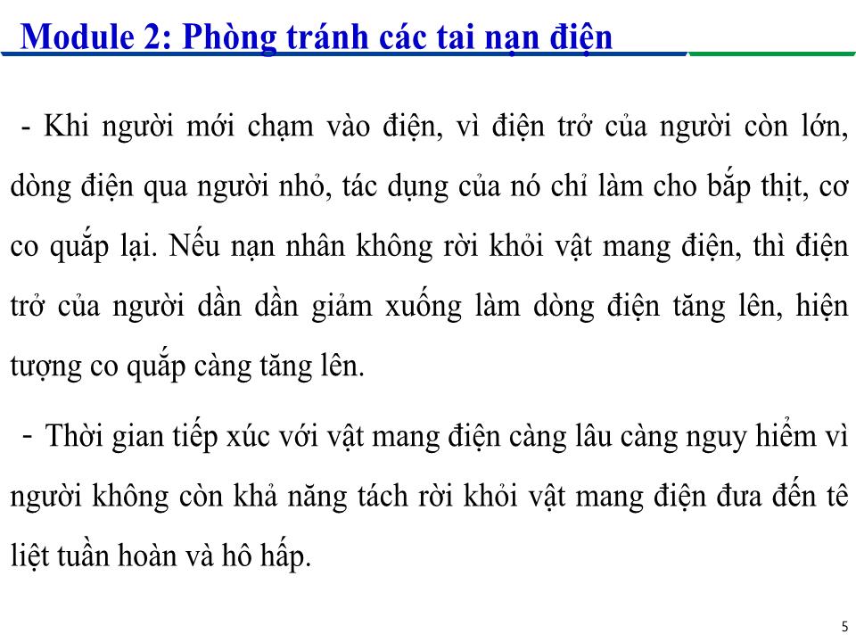 Module 2: Phòng tránh các tai nạn điện - Bài 1: Ảnh hưởng của dòng điện lên cơ thể người trang 5