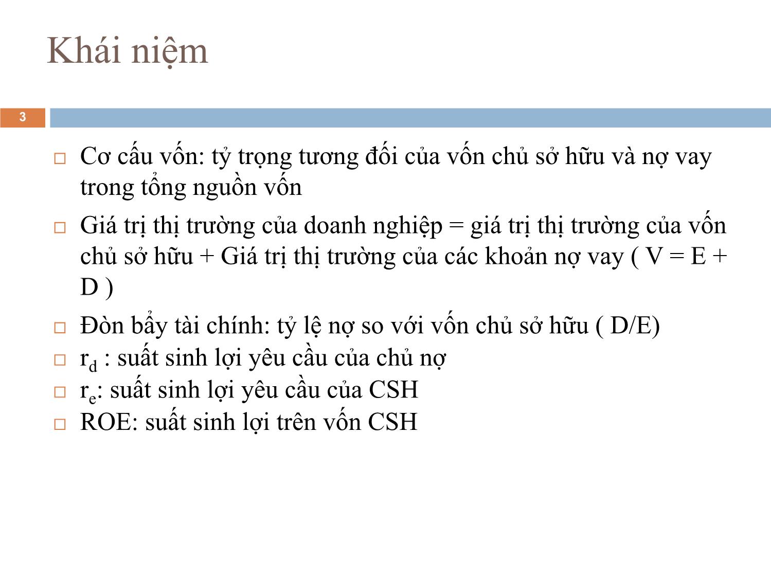 Bài giảng Phân tích tài chính - Bài 9: Chi phí và cơ cấu vốn trang 3