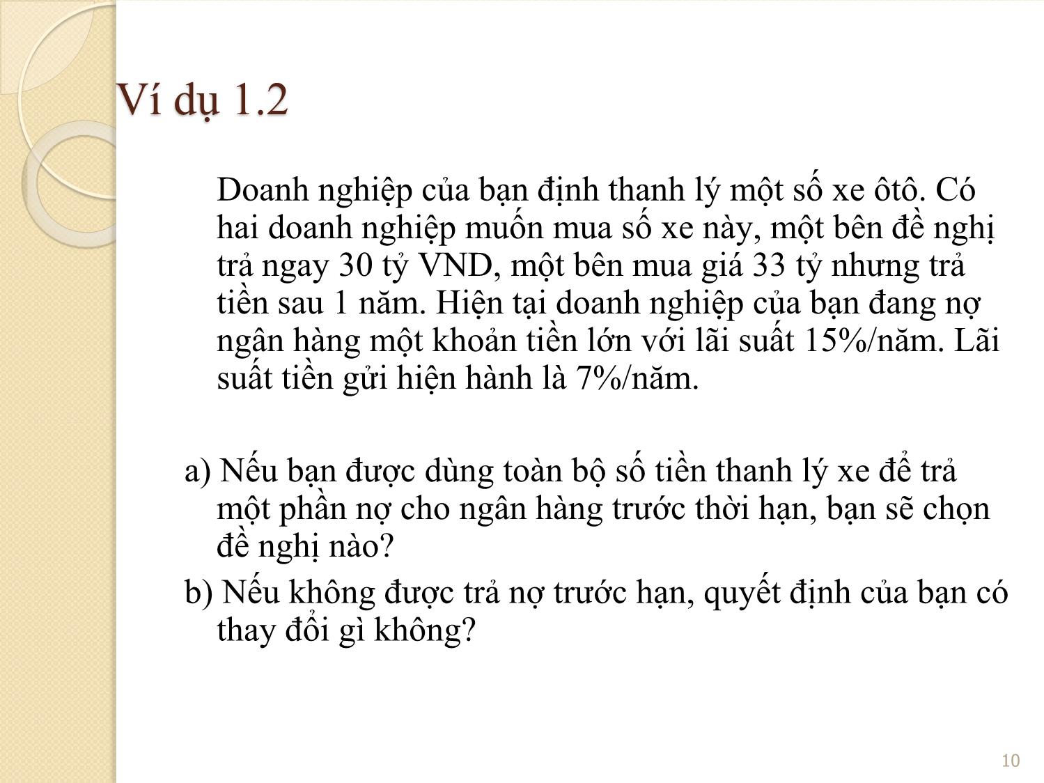 Bài giảng Phân tích tài chính - Chiết khấu ngân lưu. Giá trị hiện tại trang 10