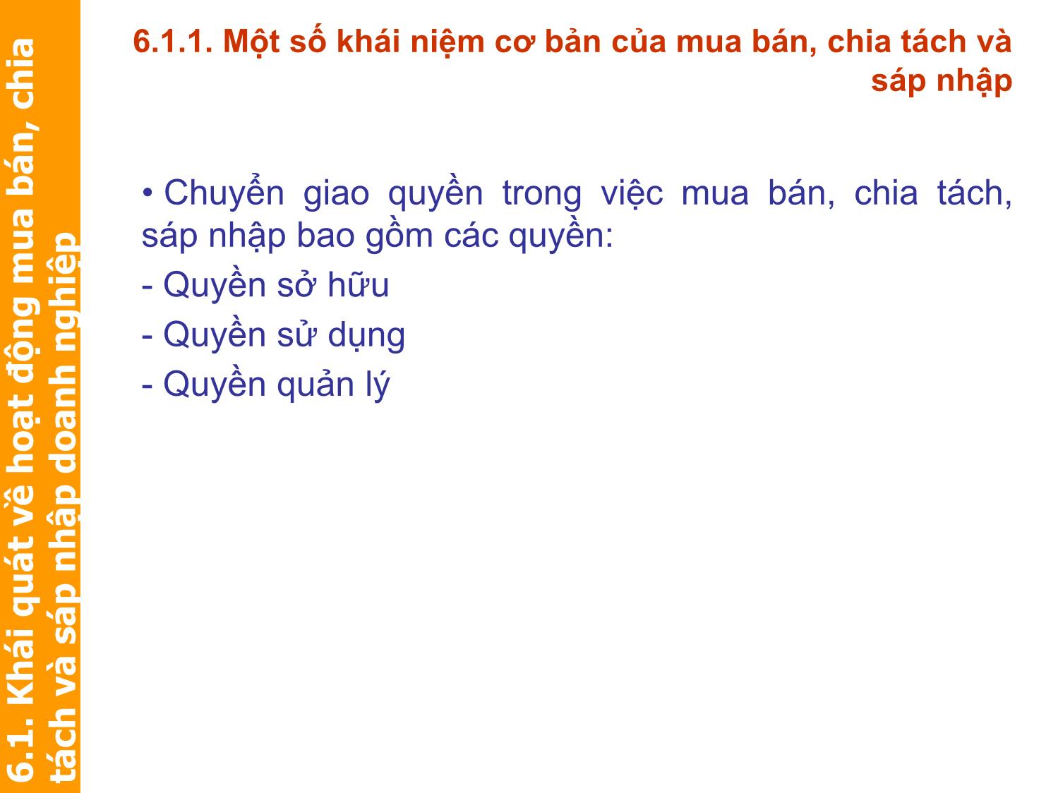 Bài giảng Định giá và chuyển nhượng thương hiệu - Chương 6: Quản trị tài sản thương hiệu trong mua bán, chia tách và sáp nhập doanh nghiệp trang 4