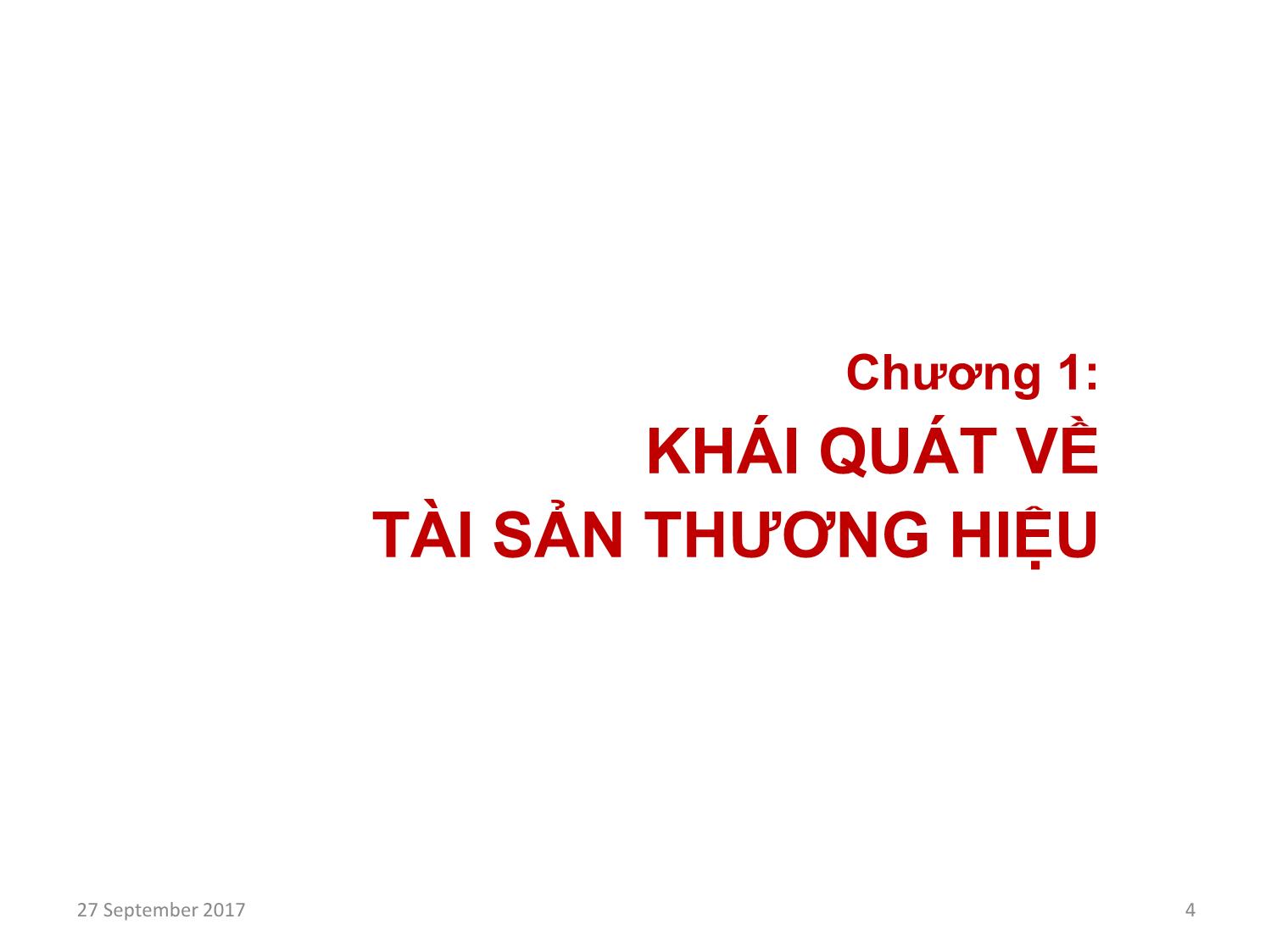 Bài giảng Định giá và chuyển nhượng thương hiệu - Chương 1: Định giá và chuyển nhượng thương hiệu trang 4