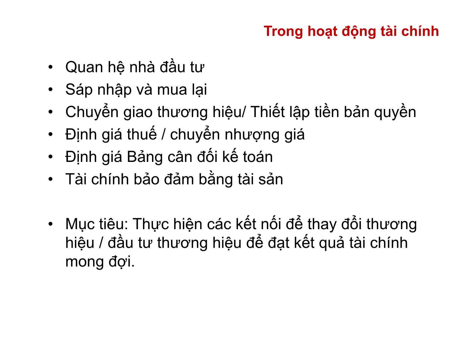 Bài giảng Định giá và chuyển nhượng thương hiệu - Chương 3: Định giá và thẩm định giá trị thương hiệu trang 8