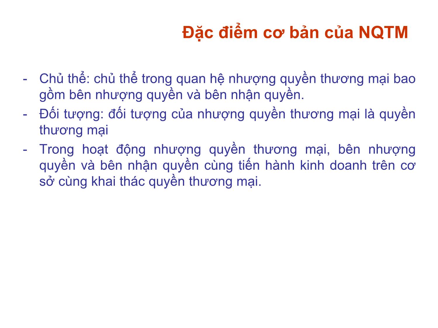 Bài giảng Định giá và chuyển nhượng thương hiệu - Chương 5: Nhượng quyền thương mại trang 7