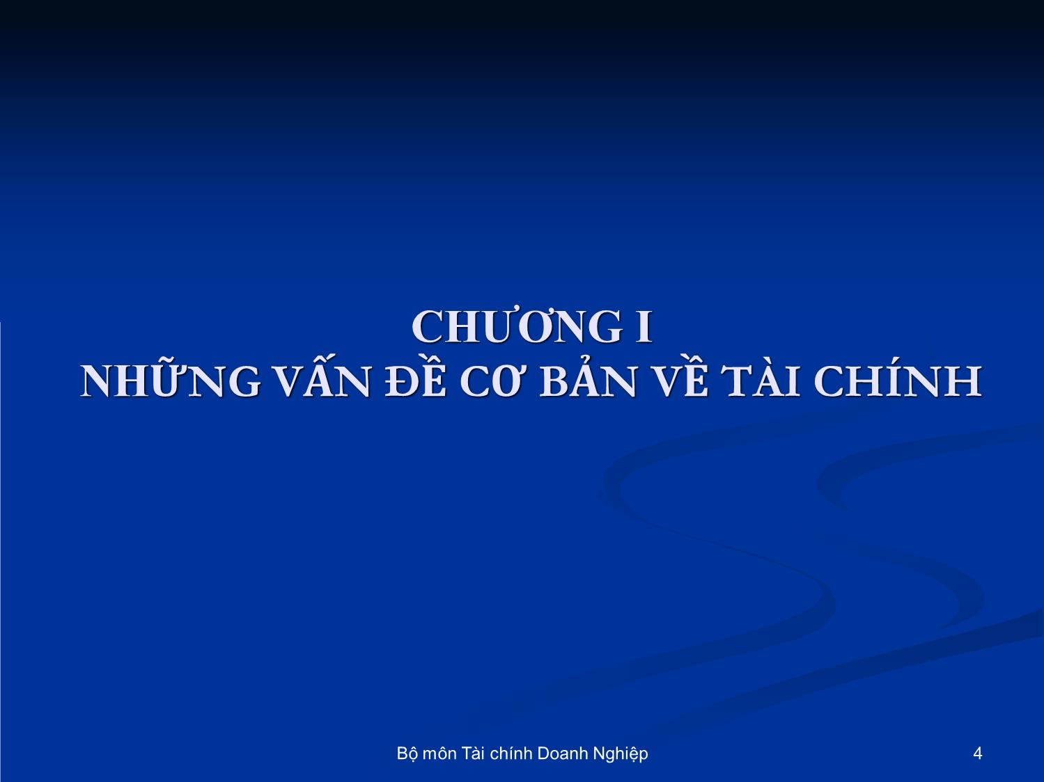 Bài giảng Nhập môn tài chính tiền tệ - Chương 1: Những vấn đề cơ bản về tài chính trang 4