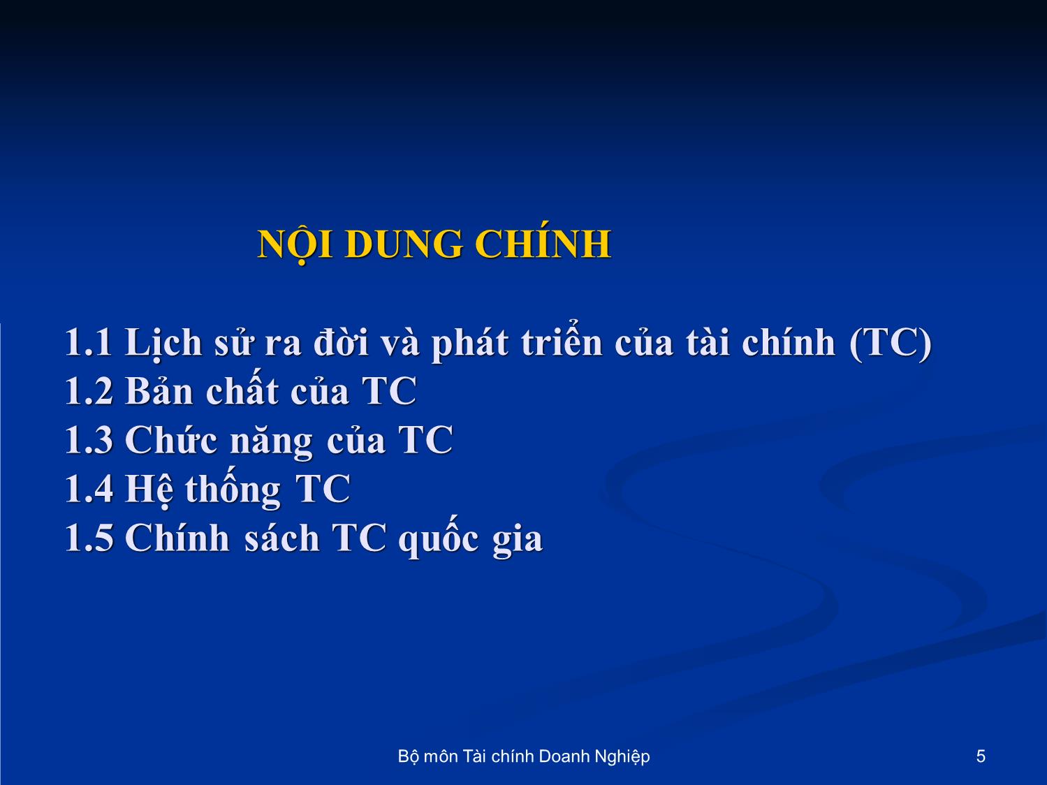 Bài giảng Nhập môn tài chính tiền tệ - Chương 1: Những vấn đề cơ bản về tài chính trang 5