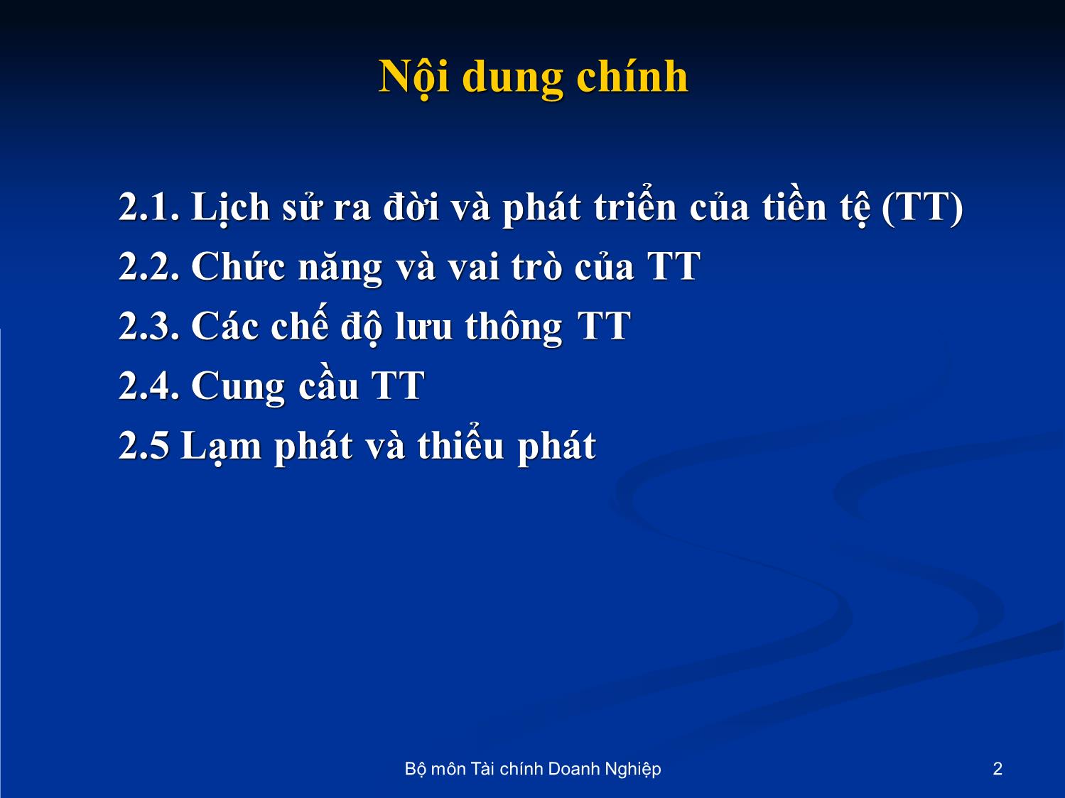 Bài giảng Nhập môn tài chính tiền tệ - Chương 2: Những vấn đề cơ bản về tiền tệ trang 2