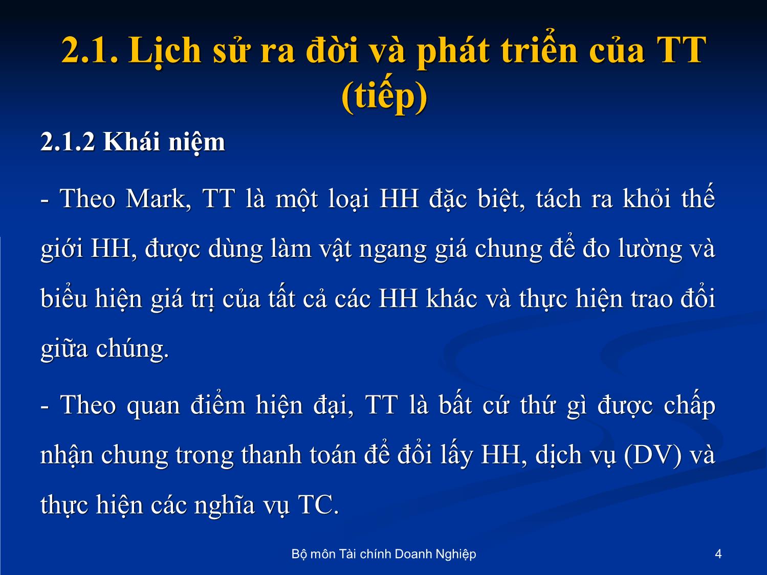 Bài giảng Nhập môn tài chính tiền tệ - Chương 2: Những vấn đề cơ bản về tiền tệ trang 4