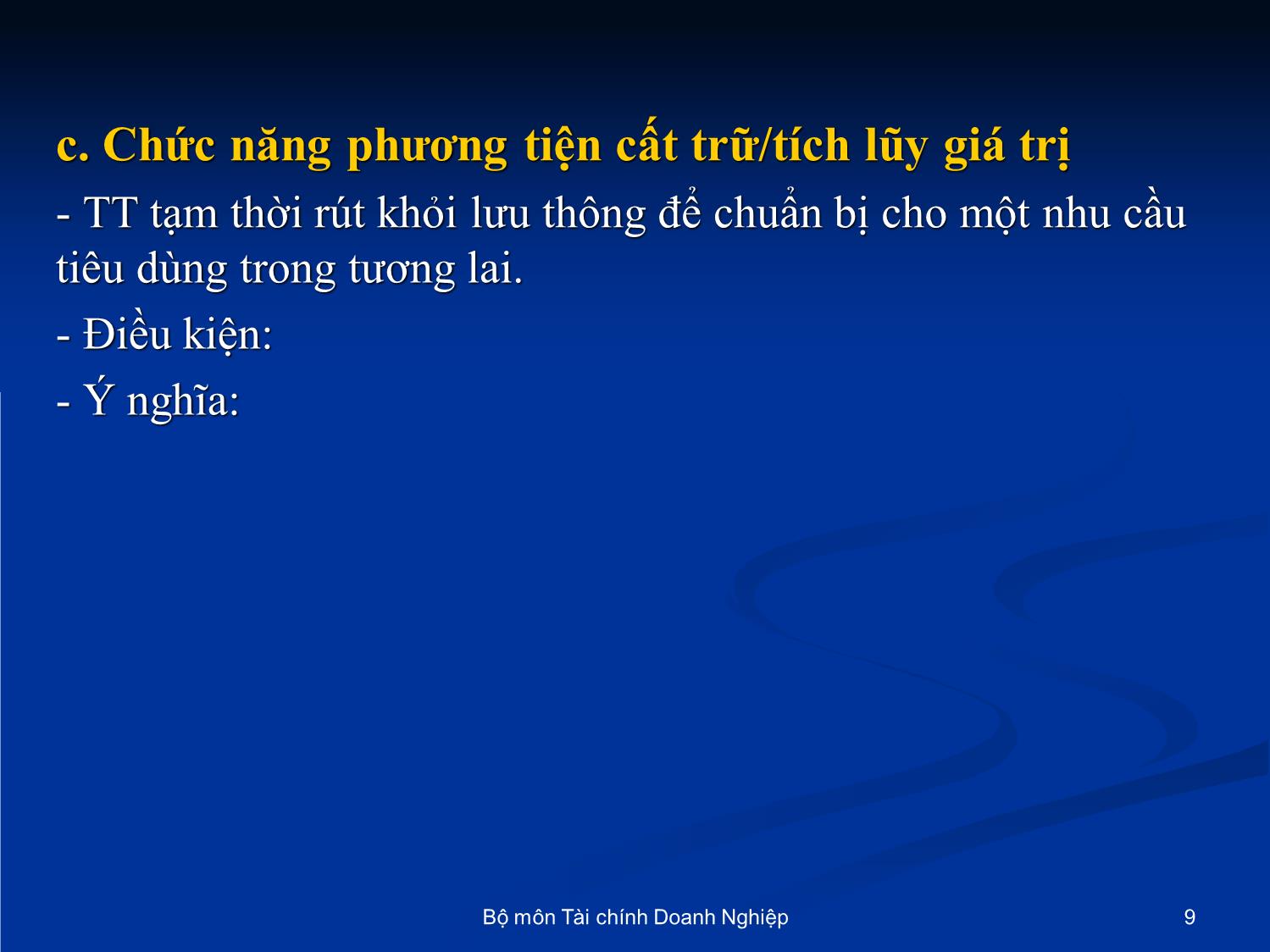 Bài giảng Nhập môn tài chính tiền tệ - Chương 2: Những vấn đề cơ bản về tiền tệ trang 9