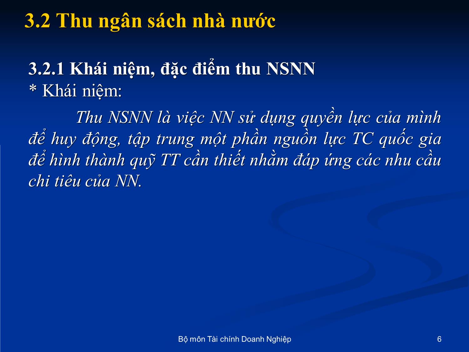 Bài giảng Nhập môn tài chính tiền tệ - Chương 3: Ngân sách nhà nước trang 6