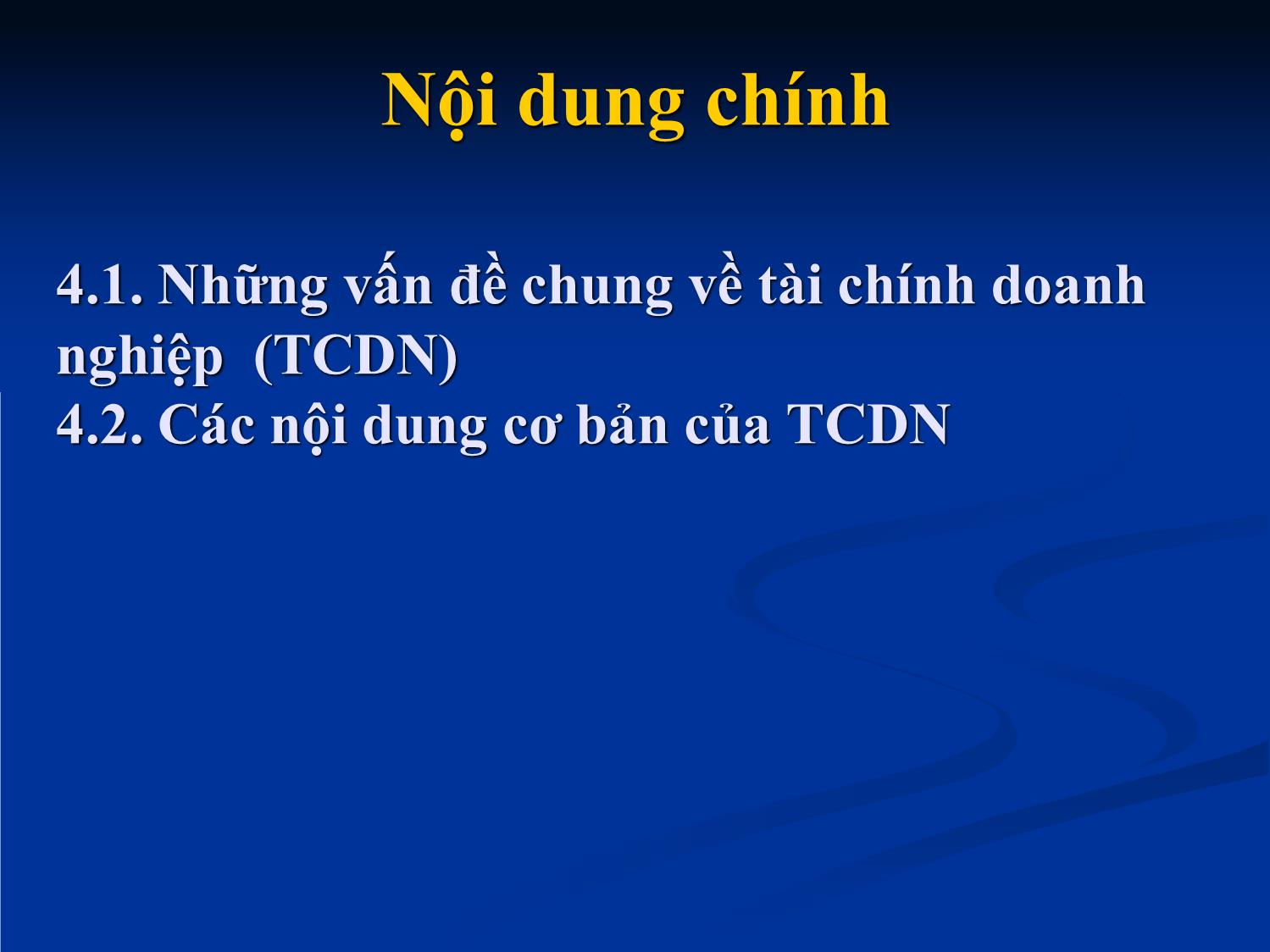 Bài giảng Nhập môn tài chính tiền tệ - Chương 4: Tài chính doanh nghiệp trang 2