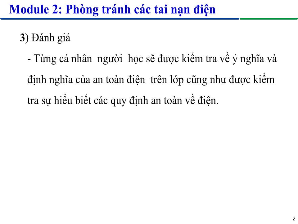 Bài giảng Module 2: Phòng tránh các tai nạn điện - Bài 2: Điện áp an toàn và điện áp nguy hiểm trang 2