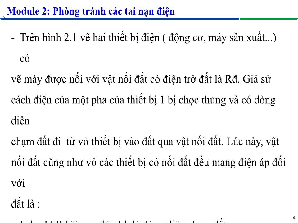 Bài giảng Module 2: Phòng tránh các tai nạn điện - Bài 2: Điện áp an toàn và điện áp nguy hiểm trang 4