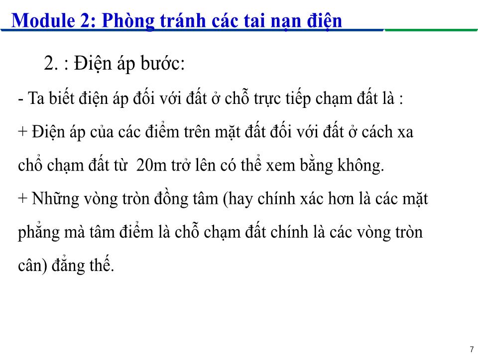 Bài giảng Module 2: Phòng tránh các tai nạn điện - Bài 2: Điện áp an toàn và điện áp nguy hiểm trang 7