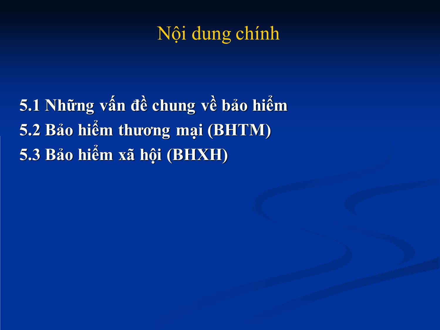 Bài giảng Nhập môn tài chính tiền tệ - Chương 5: Bảo hiểm trang 2