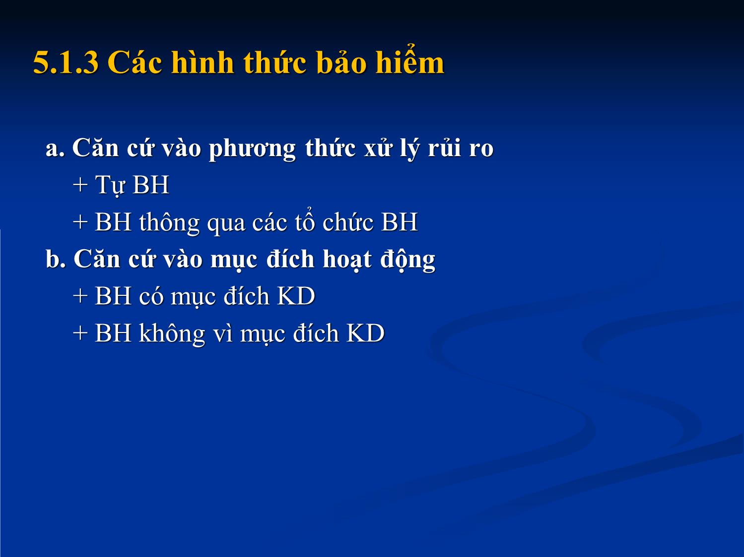 Bài giảng Nhập môn tài chính tiền tệ - Chương 5: Bảo hiểm trang 7