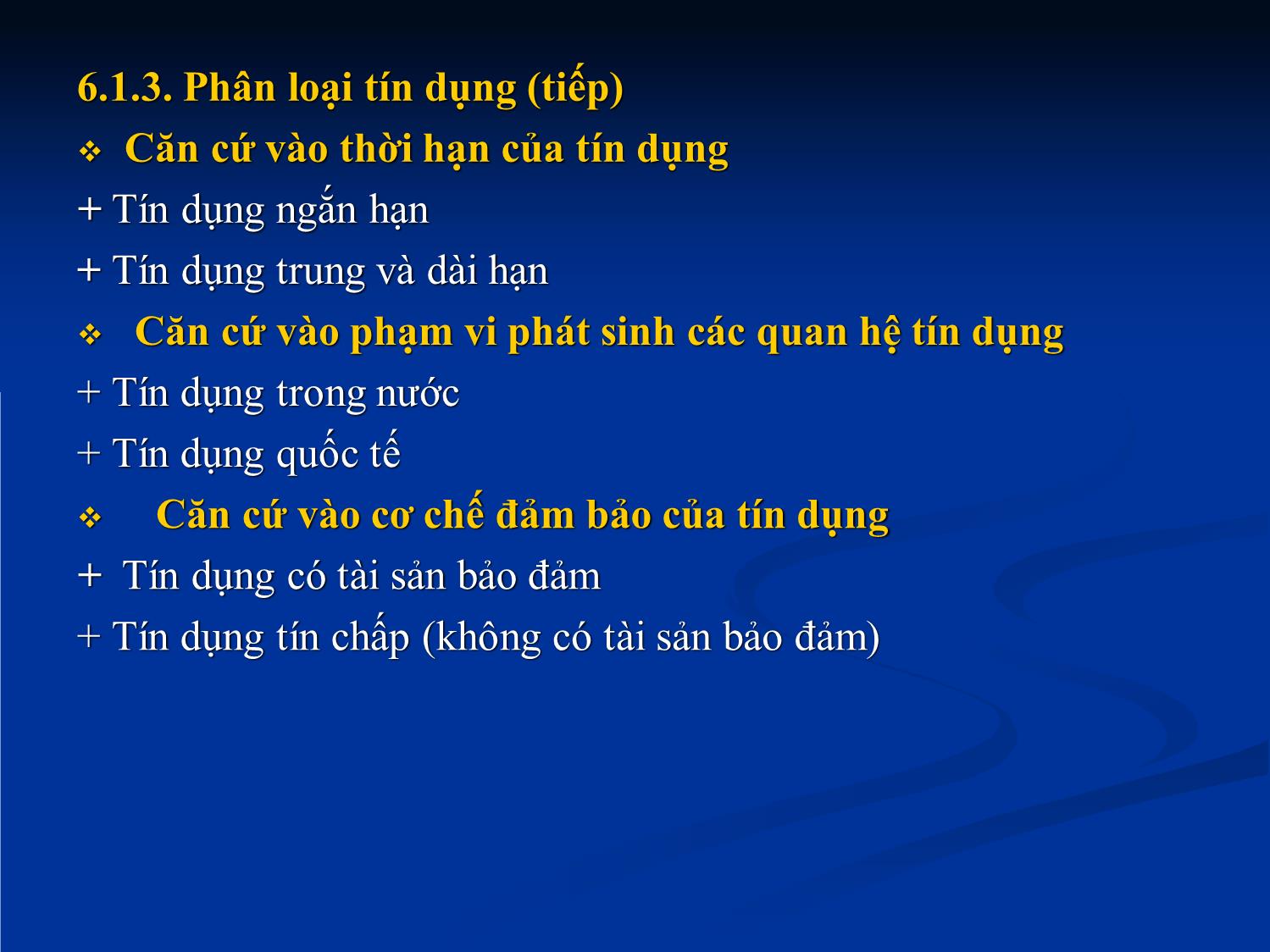 Bài giảng Nhập môn tài chính tiền tệ - Chương 6: Tín dụng trang 9