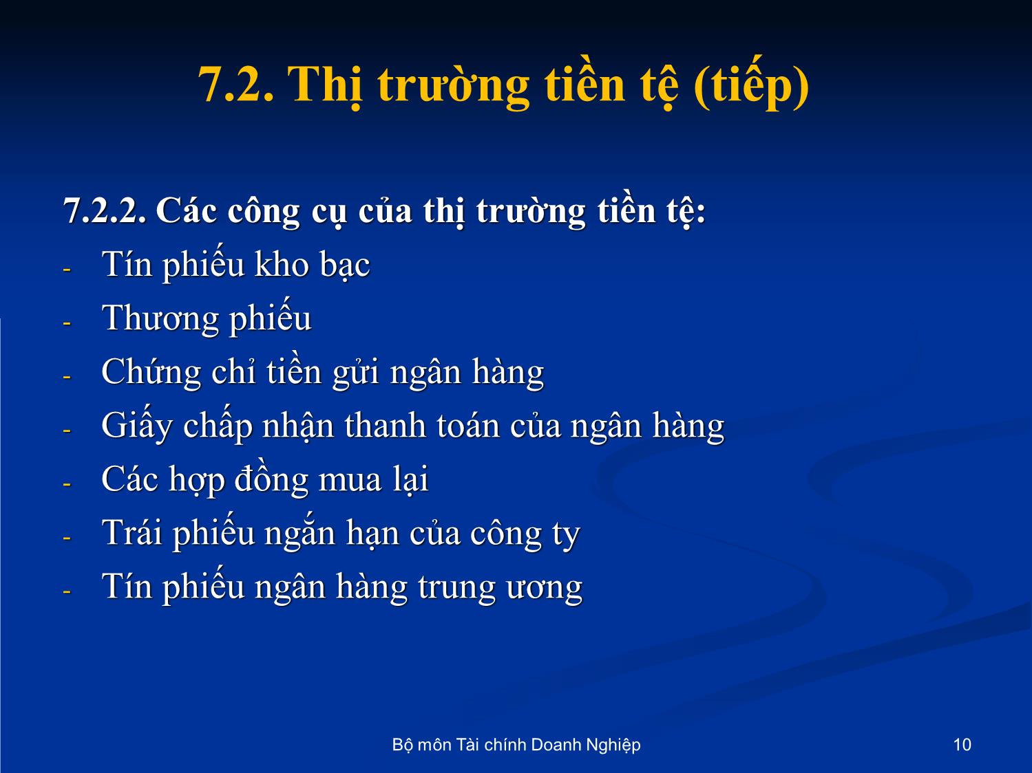 Bài giảng Nhập môn tài chính tiền tệ - Chương 7: Thị trường tài chính trang 10