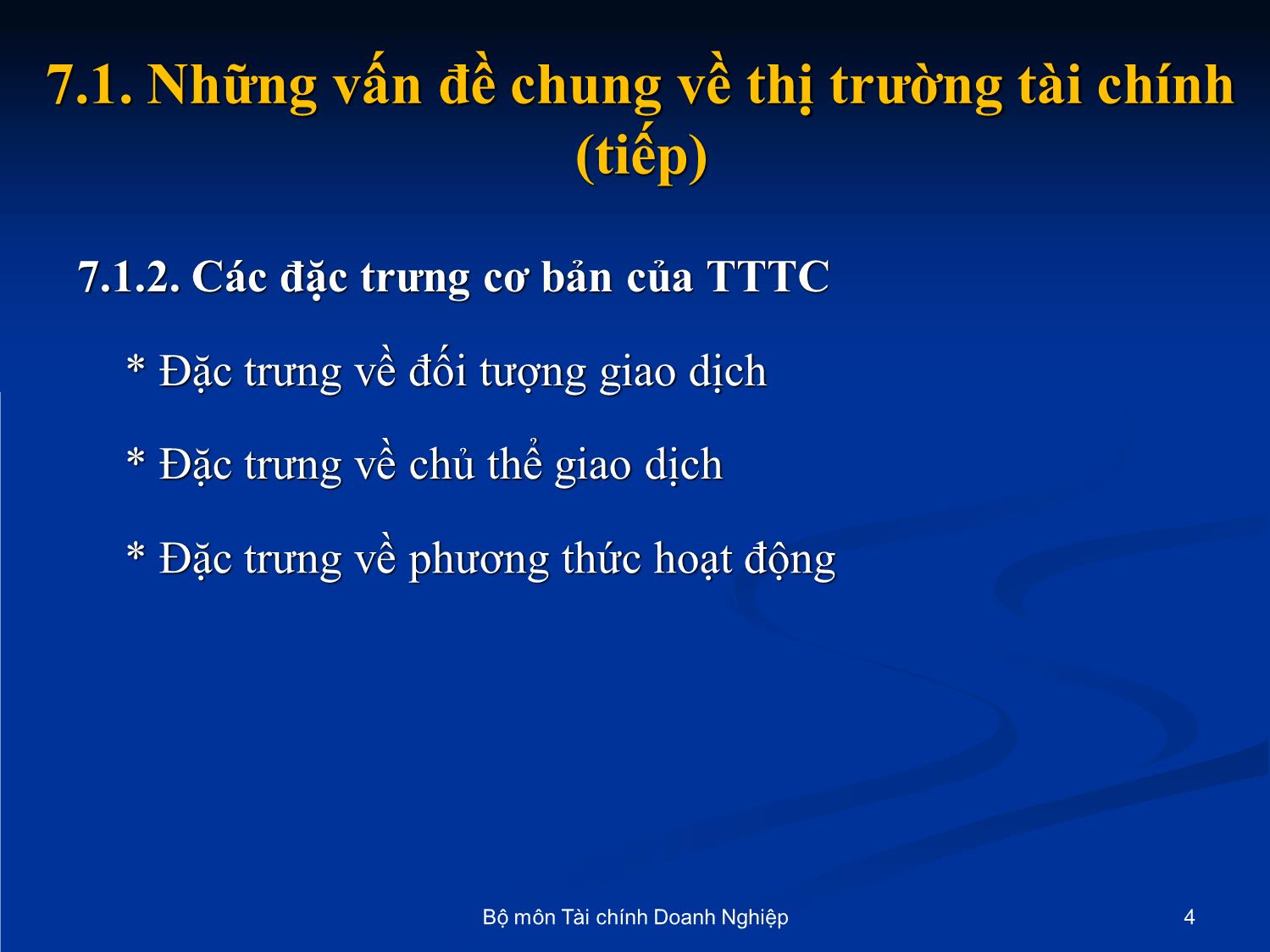 Bài giảng Nhập môn tài chính tiền tệ - Chương 7: Thị trường tài chính trang 4