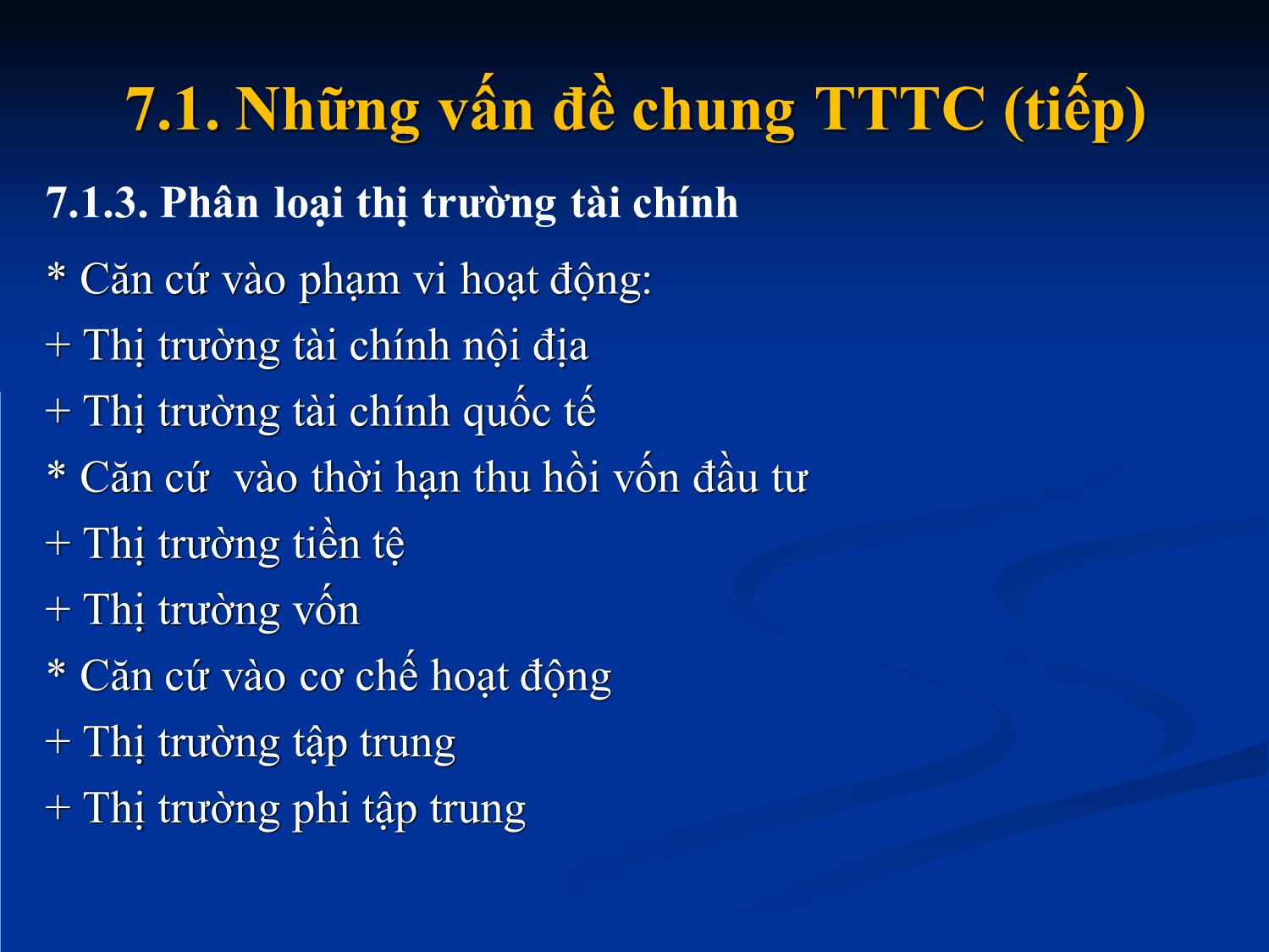 Bài giảng Nhập môn tài chính tiền tệ - Chương 7: Thị trường tài chính trang 5