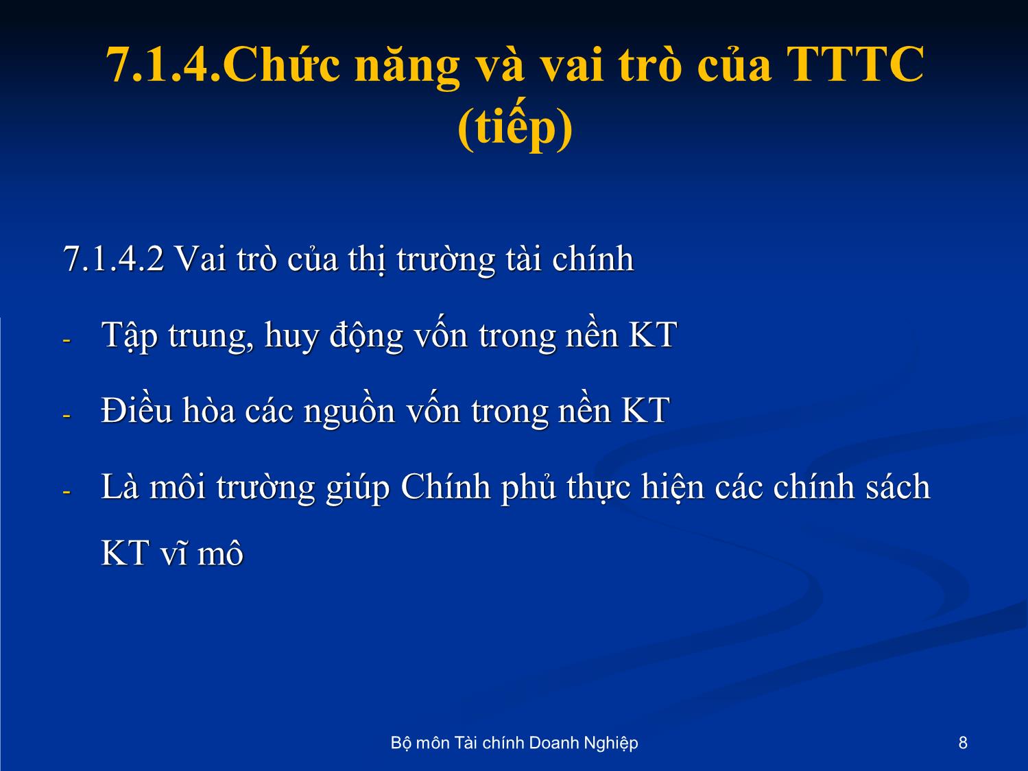 Bài giảng Nhập môn tài chính tiền tệ - Chương 7: Thị trường tài chính trang 8