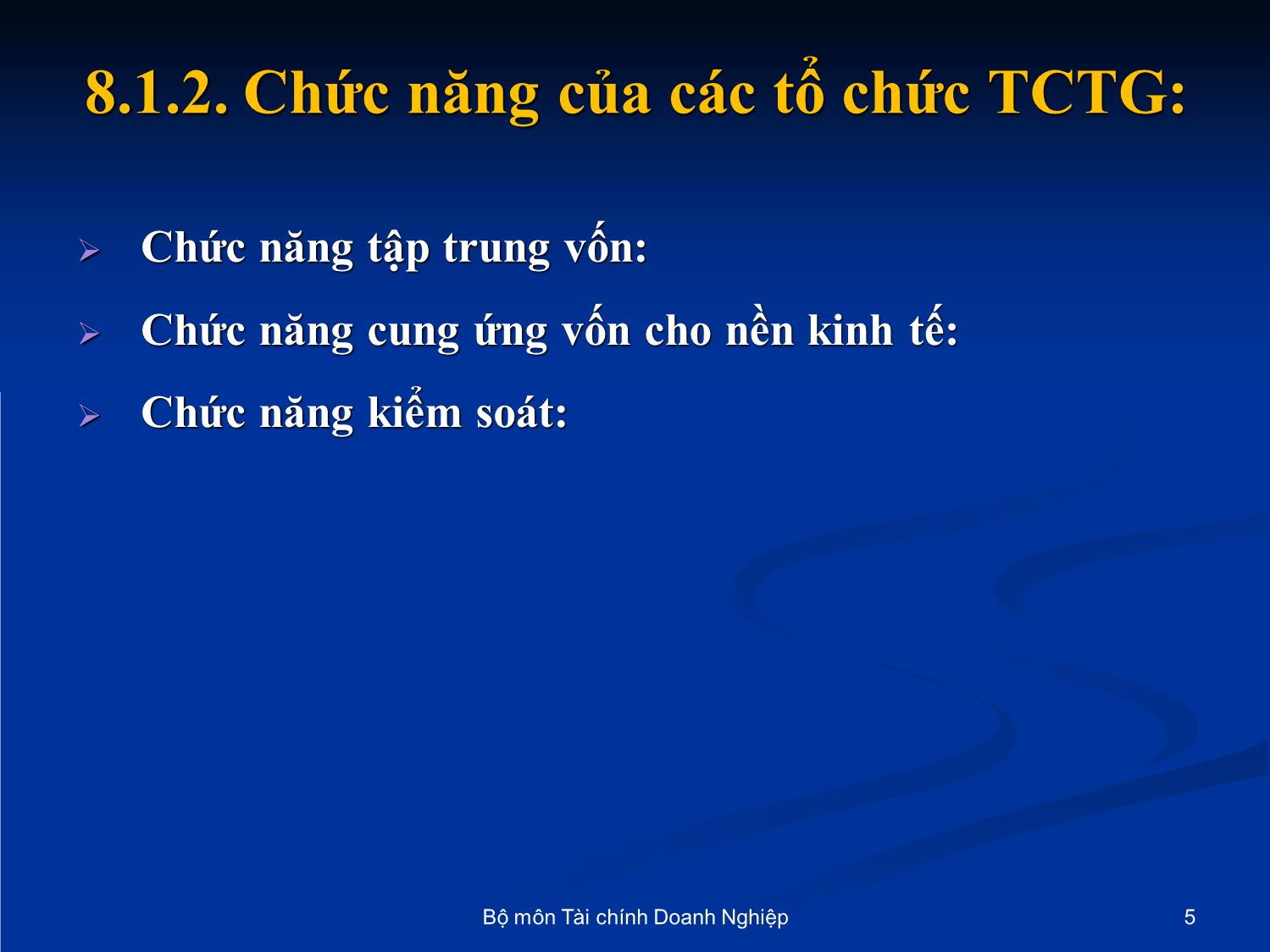 Bài giảng Nhập môn tài chính tiền tệ - Chương 8: Các tổ chức tài chính trung gian trang 5