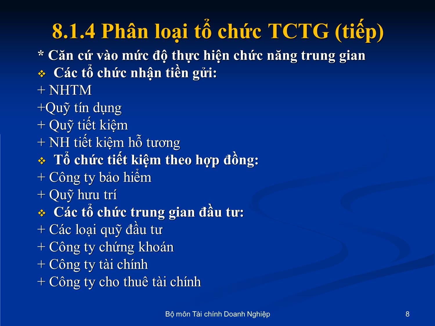 Bài giảng Nhập môn tài chính tiền tệ - Chương 8: Các tổ chức tài chính trung gian trang 8