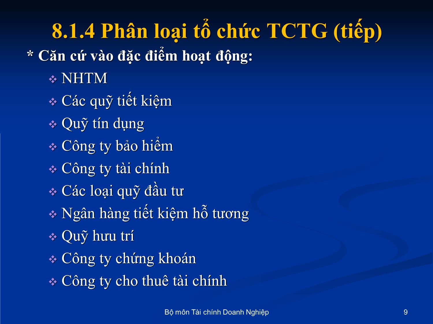 Bài giảng Nhập môn tài chính tiền tệ - Chương 8: Các tổ chức tài chính trung gian trang 9