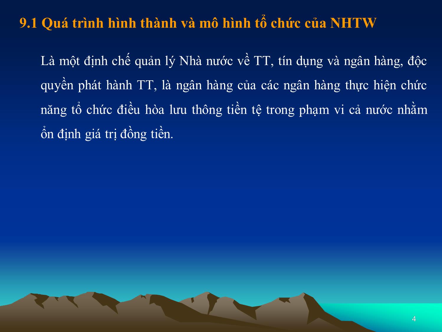 Bài giảng Nhập môn tài chính tiền tệ - Chương 9: Ngân hàng trung ương trang 4