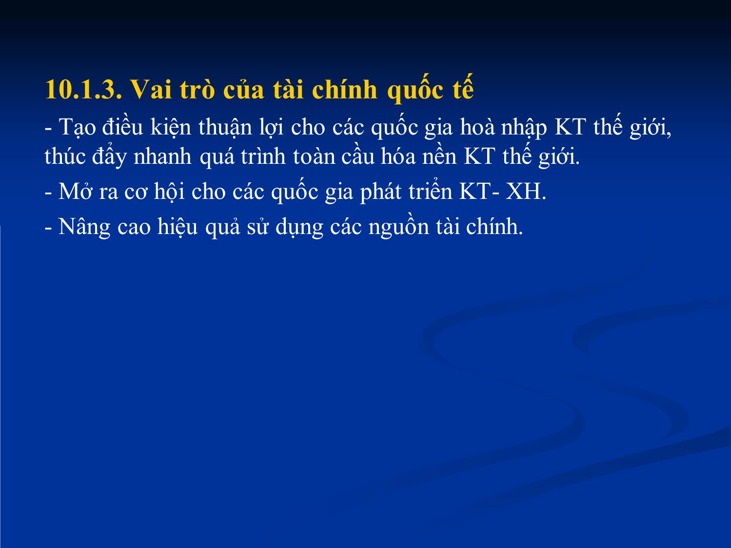 Bài giảng Nhập môn tài chính tiền tệ - Chương 10: Tài chính quốc tế trang 6