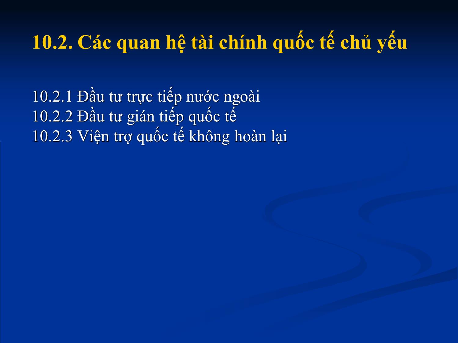 Bài giảng Nhập môn tài chính tiền tệ - Chương 10: Tài chính quốc tế trang 7