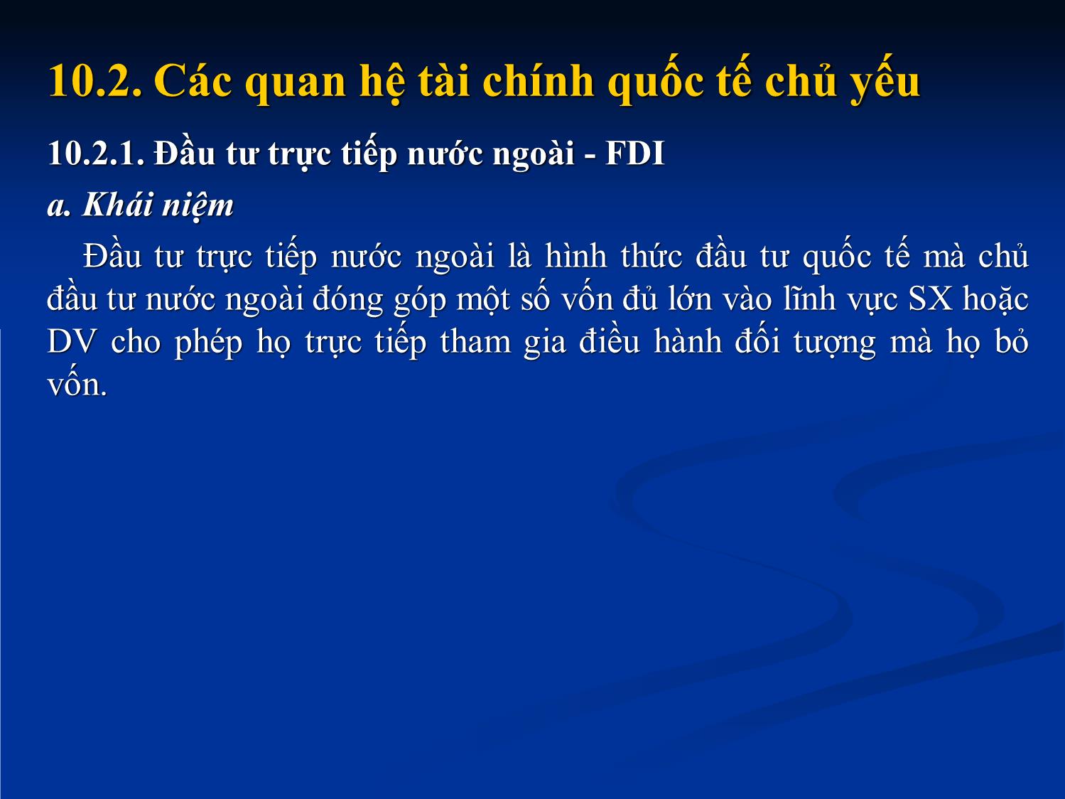 Bài giảng Nhập môn tài chính tiền tệ - Chương 10: Tài chính quốc tế trang 8