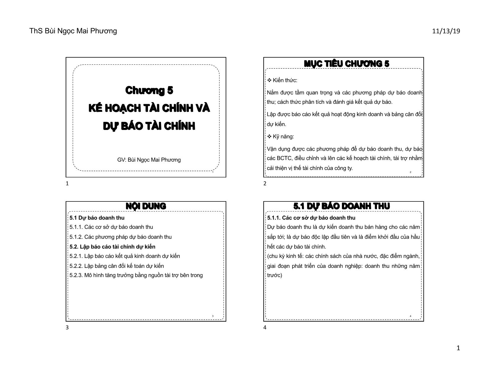 Bài giảng Quản trị tài chính doanh nghiệp - Chương 5: Kế hoạch tài chính và dự báo tài chính - Bùi Ngọc Mai Phương trang 1