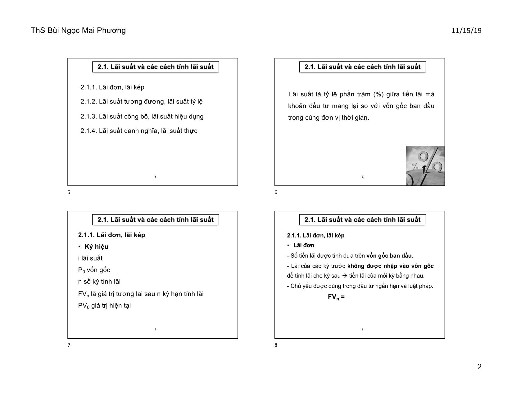 Bài giảng Tài chính doanh nghiệp - Chương 2, Phần a: Giá trị theo thời gian của tiền tệ - Bùi Ngọc Mai Phương trang 2