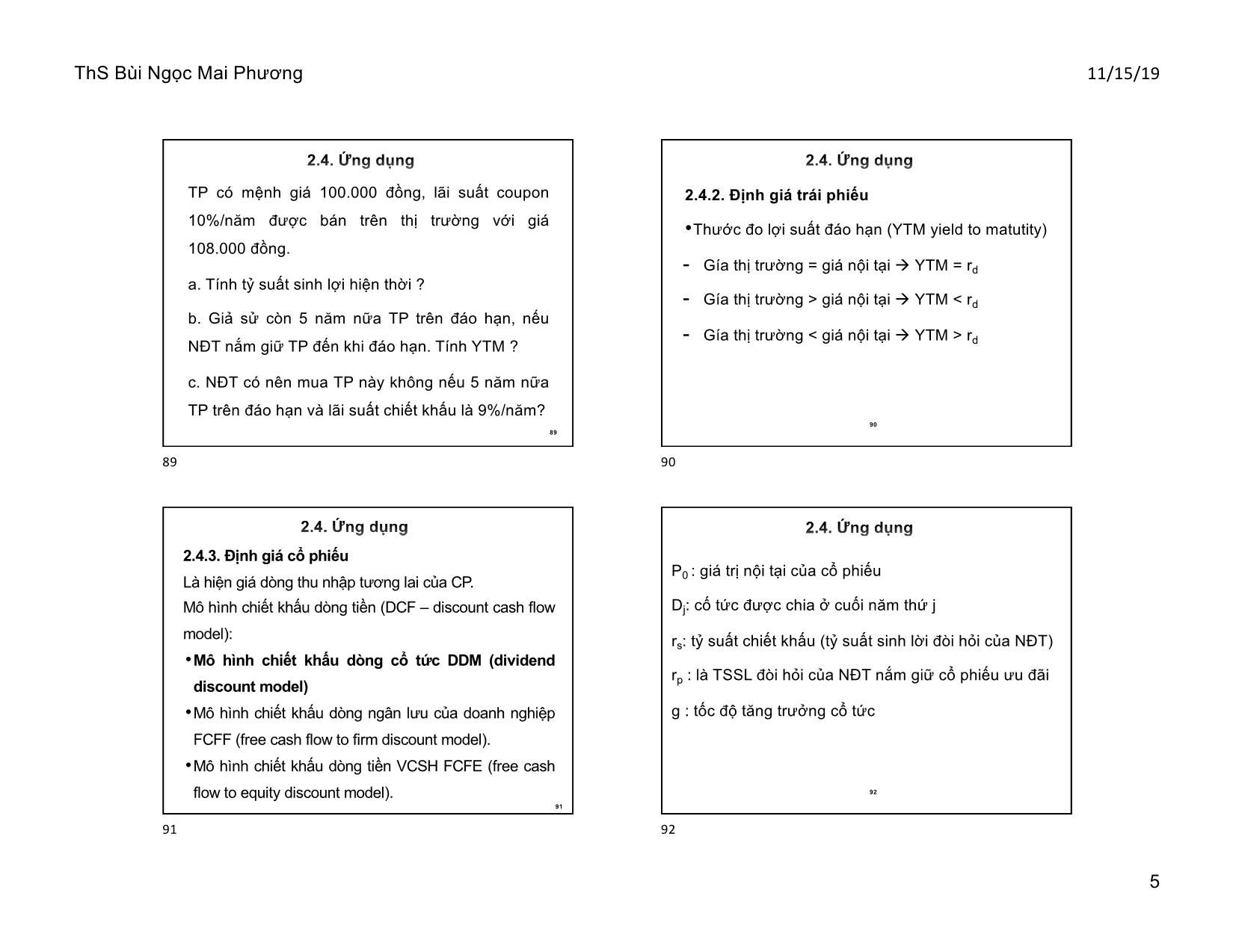 Bài giảng Tài chính doanh nghiệp - Chương 2, Phần b: Giá trị theo thời gian của tiền tệ - Bùi Ngọc Mai Phương trang 5