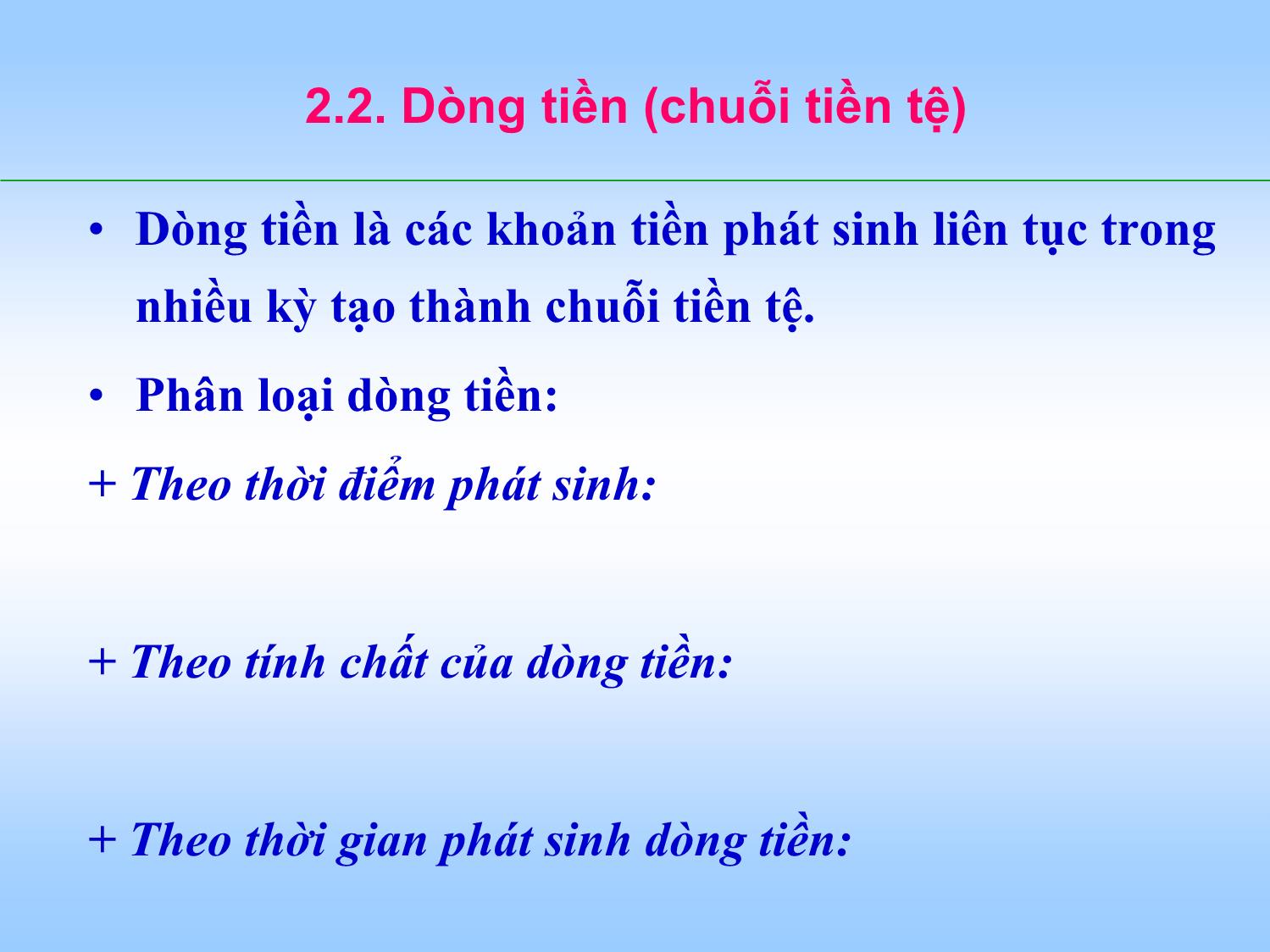 Bài giảng Tài chính doanh nghiệp - Chương 2: Giá trị thời gian của tiền trang 6