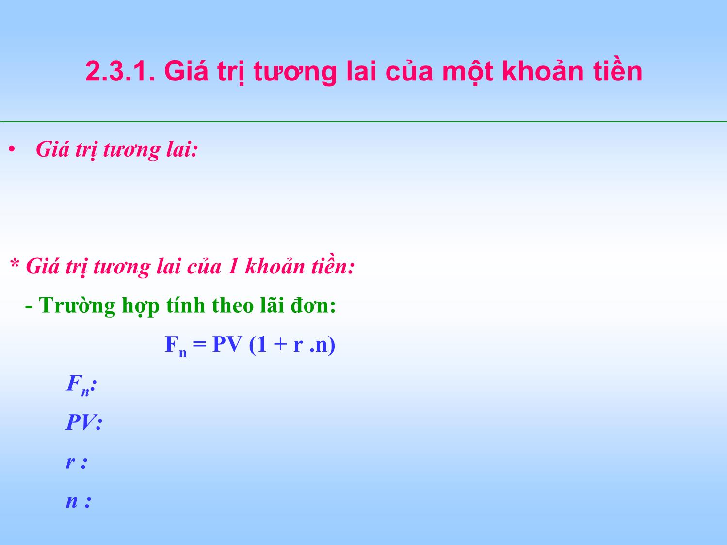 Bài giảng Tài chính doanh nghiệp - Chương 2: Giá trị thời gian của tiền trang 8