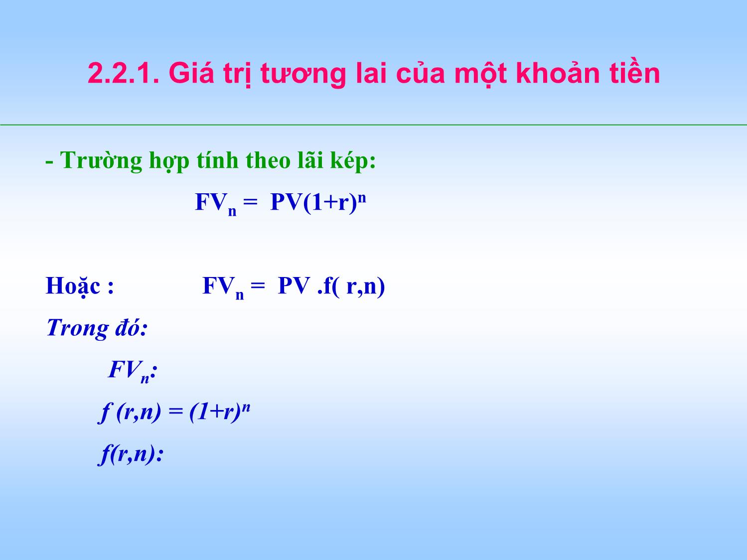 Bài giảng Tài chính doanh nghiệp - Chương 2: Giá trị thời gian của tiền trang 9