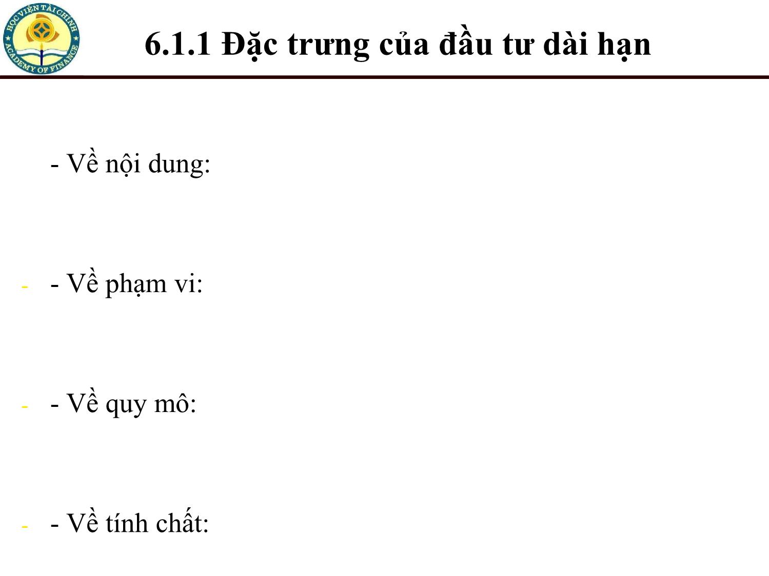 Bài giảng Tài chính doanh nghiệp - Chương 6: Quyết định đầu tư và dòng tiền của dự án đầu tư trang 6