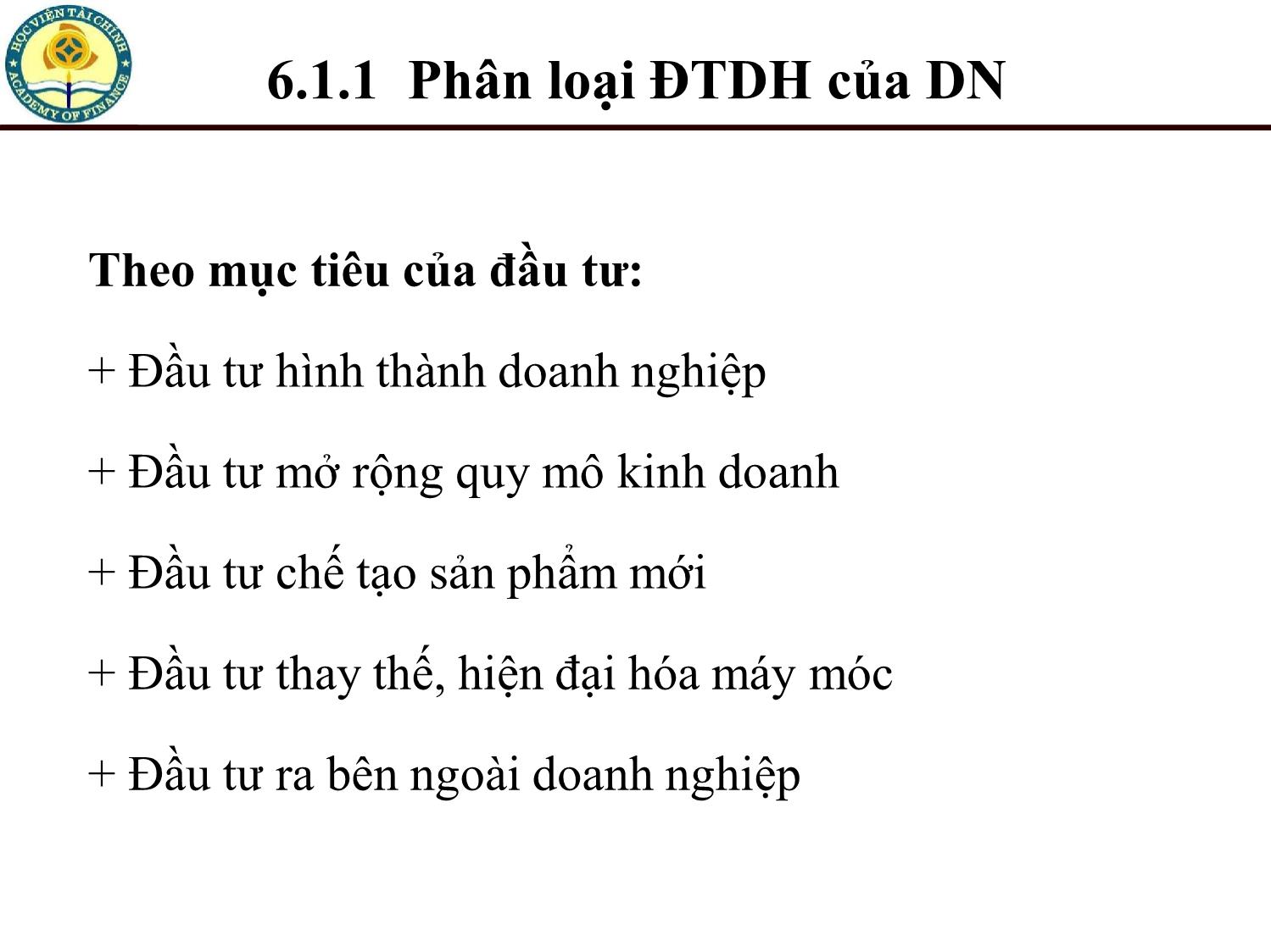 Bài giảng Tài chính doanh nghiệp - Chương 6: Quyết định đầu tư và dòng tiền của dự án đầu tư trang 8