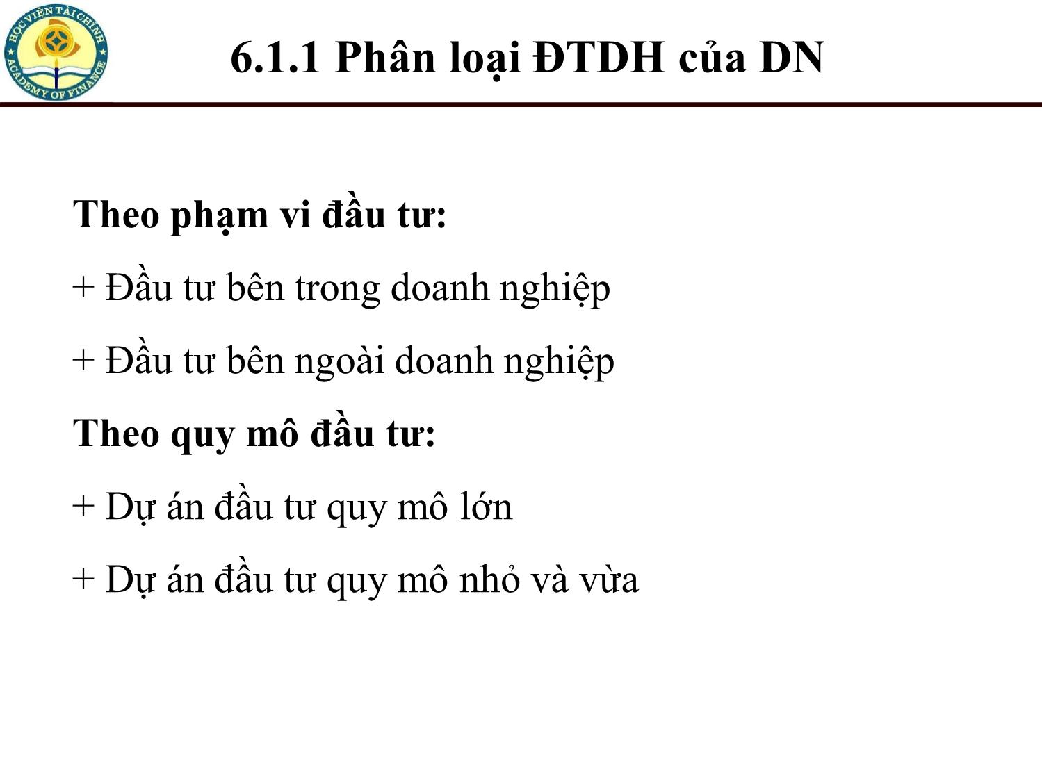 Bài giảng Tài chính doanh nghiệp - Chương 6: Quyết định đầu tư và dòng tiền của dự án đầu tư trang 9