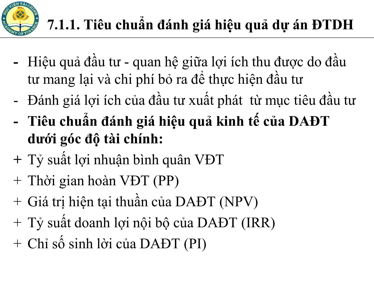 Bài giảng Tài chính doanh nghiệp - Chương 7: Phương pháp đánh giá và lựa chọn dự án đầu tư trang 5