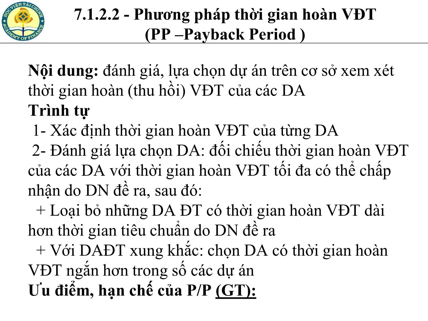 Bài giảng Tài chính doanh nghiệp - Chương 7: Phương pháp đánh giá và lựa chọn dự án đầu tư trang 8