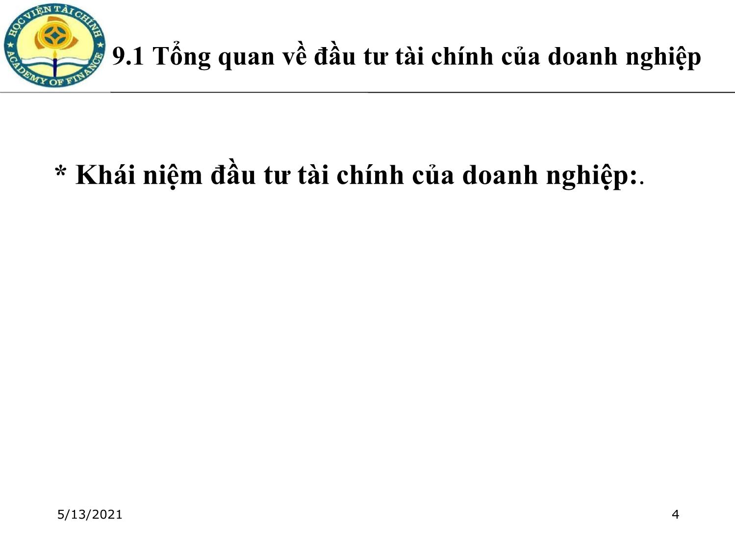 Bài giảng Tài chính doanh nghiệp - Chương 9: Đầu tư tài chính của doanh nghiệp trang 4