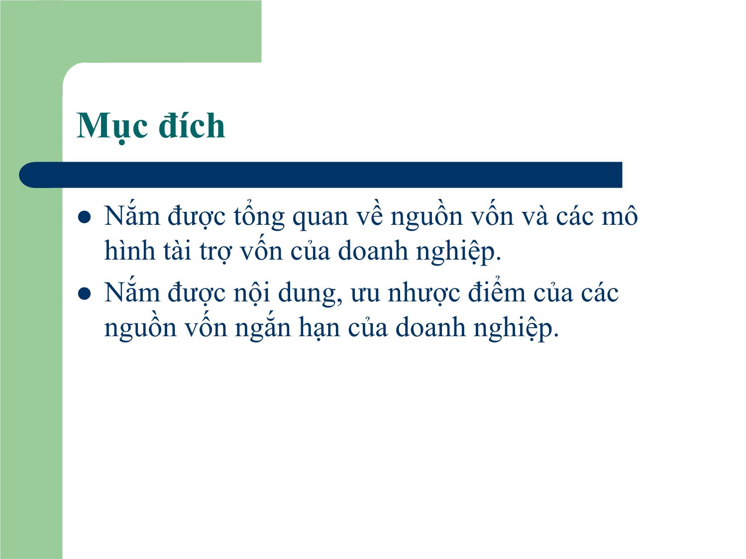 Bài giảng Tài chính doanh nghiệp - Chương 10: Nguồn vốn và nguồn vốn ngắn hạn của doanh nghiệp trang 5