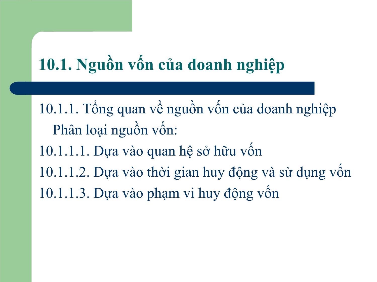 Bài giảng Tài chính doanh nghiệp - Chương 10: Nguồn vốn và nguồn vốn ngắn hạn của doanh nghiệp trang 8