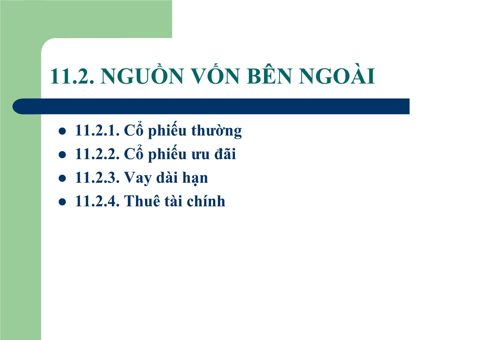 Bài giảng Tài chính doanh nghiệp - Chương 11: Nguồn vốn dài hạn của doanh nghiệp trang 3